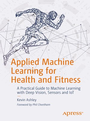 cover image of Applied Machine Learning for Health and Fitness
